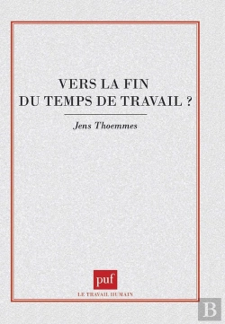 Bertrand.pt - Vers La Fin Du Temps De Travail ?