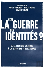 Vers La Guerre Des Identités ?