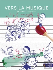 Vers La Musique ; Maternelle