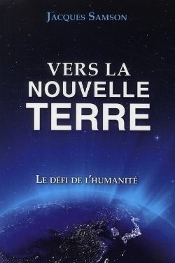 Bertrand.pt - Vers La Nouvelle Terre ; Le Défi De L'Humanité