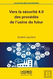 Vers La Sécurité 4.0 Des Procédés De L'Usine Du Futur