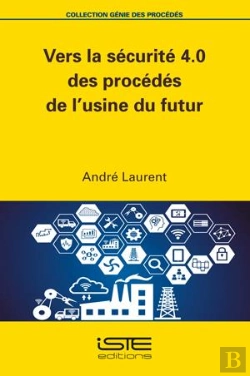 Bertrand.pt - Vers La Sécurité 4.0 Des Procédés De L'Usine Du Futur