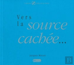 Bertrand.pt - Vers La Source Cachée