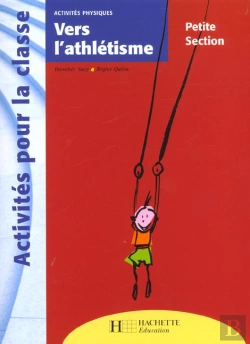 Bertrand.pt - Vers L'Athlétisme ; Petite Section