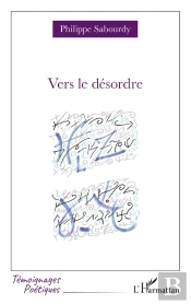 Vers Le Desordre