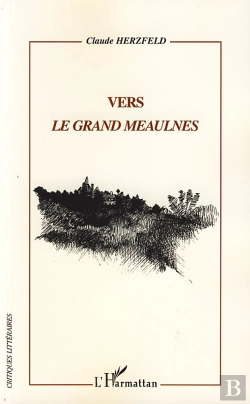 Bertrand.pt - Vers Le Grand Meaulnes