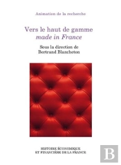 Vers Le Haut De Gamme Made In France