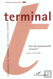 Vers Le Mamouth Virtuel ; L'École Et Les Ntic