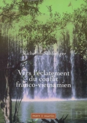 Vers L'Éclatement Du Conflit