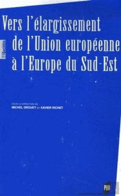 Bertrand.pt - Vers L'Élargissement De L'Union Européenne À L'Europe Du Sud-Est
