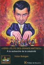 Vers L'Elite Des Grands-Maitres