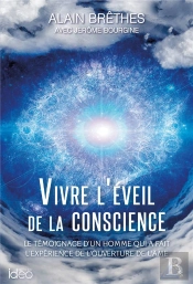 Vers L'Eveil De La Conscience