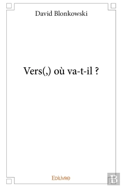 Bertrand.pt - Vers(,) Où Va-T-Il ?