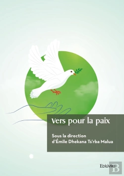 Bertrand.pt - Vers Pour La Paix : Contribution En Vue D'Une Quiétude En Ituri