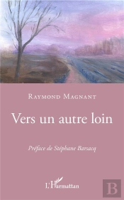 Vers Un Autre Loin