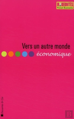 Bertrand.pt - Vers Un Autre Monde Économique