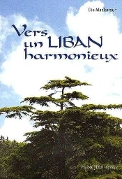 Vers Un Liban Harmonieux
