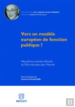 Bertrand.pt - Vers Un Modele Europeen De Fonction Publique?