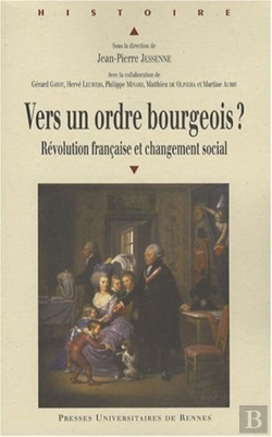 Bertrand.pt - Vers Un Ordre Bourgeois ? Révolution Française Et Changement Social