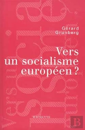 Vers Un Socialisme Européen?