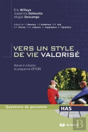 Vers Un Style De Vie Valorisé ; Manuel D'Utilisation Du Programme Option