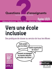Vers Une École Inclusive ; Des Pratiques De Classe Au Service De Tous Les Élèves (Édition 2020)