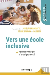 Vers Une École Inclusive : Quelles Stratégies D'Enseignement ?