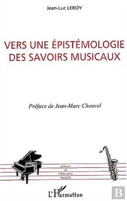Bertrand.pt - Vers Une Epistemologie Des Savoirs Musicaux