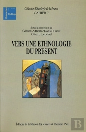 Vers Une Ethnologie Du Présent