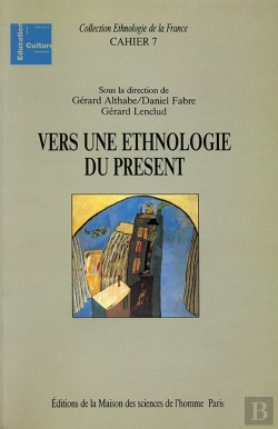 Bertrand.pt - Vers Une Ethnologie Du Présent
