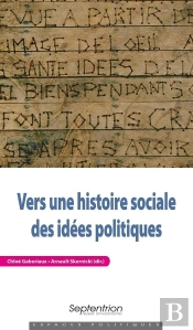 Vers Une Histoire Sociale Des Idées Politiques