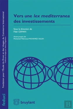 Bertrand.pt - Vers Une Lex Mediterranea Des Investissements
