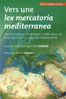 Bertrand.pt - Vers Une Lex Mercatoria Mediterranea