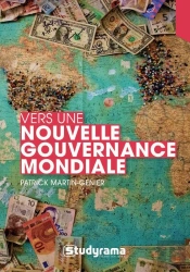 Vers Une Nouvelle Gouvernance Mondiale