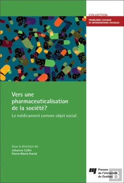 Bertrand.pt - Vers Une Pharmaceuticalisation De La Société?