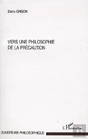 Vers Une Philosophie De La Précaution