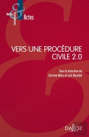 Vers Une Procédure Civile Numérique 2.0 ?