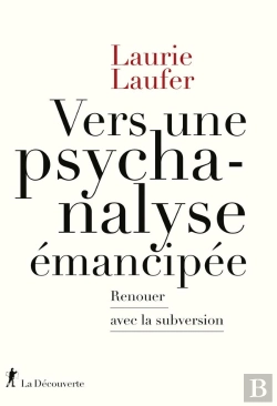 Bertrand.pt - Vers Une Psychanalyse Émancipée : Renouer Avec La Subversion