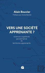 Vers Une Société Apprenante ? Sciences Cognitives, Gouvernance, Ia, Territoires Apprenants