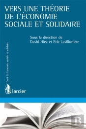Vers Une Théorie Générale De L'Économie Sociale Et Solidaire