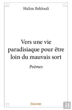 Bertrand.pt - Vers Une Vie Paradisiaque Pour Etre Loin Du Mauvais Sort