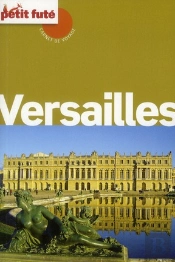 Versailles, 2012 Petit Fute