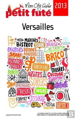 Bertrand.pt - Versailles 2013 Petit Fute