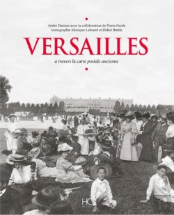 Bertrand.pt - Versailles ; À Travers Ma Carte Postale Ancienne