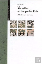 Versailles Au Temps Des Rois