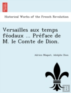 Bertrand.pt - Versailles Aux Temps Fe Odaux ... Pre Fa