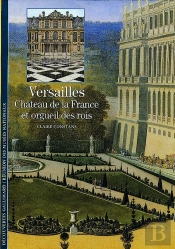 Versailles, Château De La France Et Orgueil Des Rois