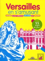 Versailles En S'Amusant