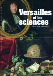 Versailles Et Les Sciences