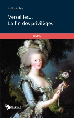 Bertrand.pt - Versailles... La Fin Des Privilèges